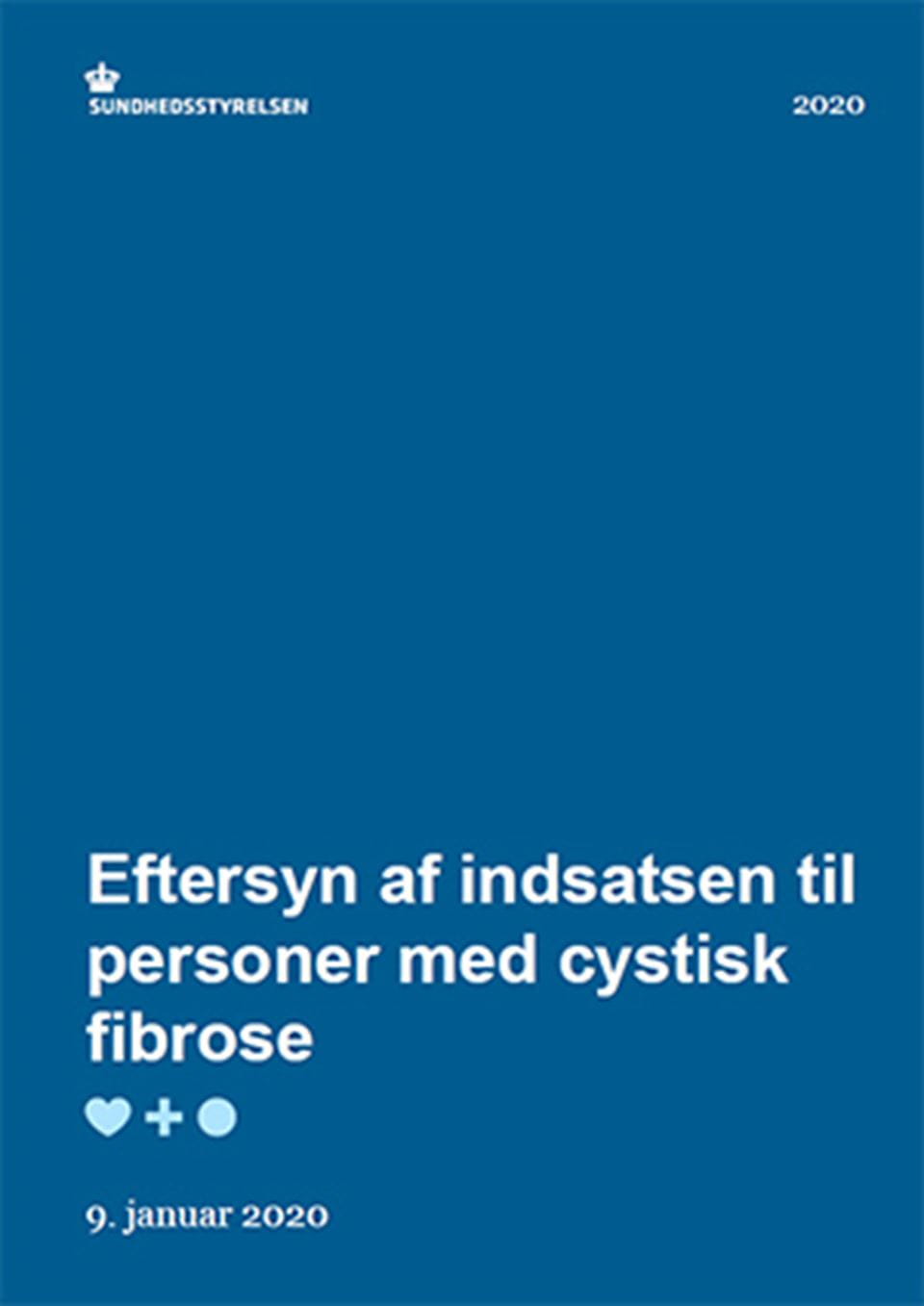 Eftersyn af indsatsen til personer med cystisk fibrose