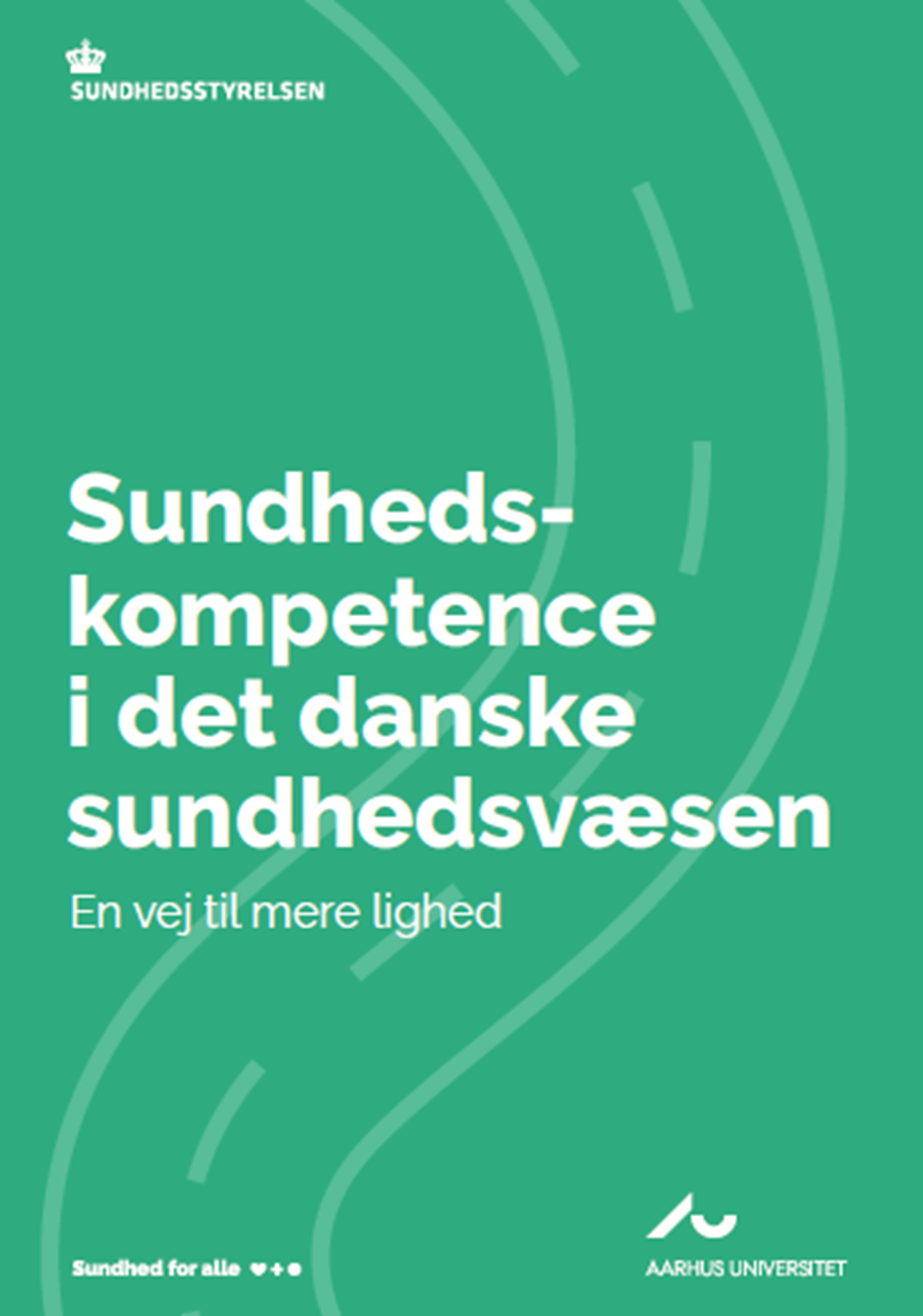 Sundhedskompetence i det danske sundhedsvæsen
