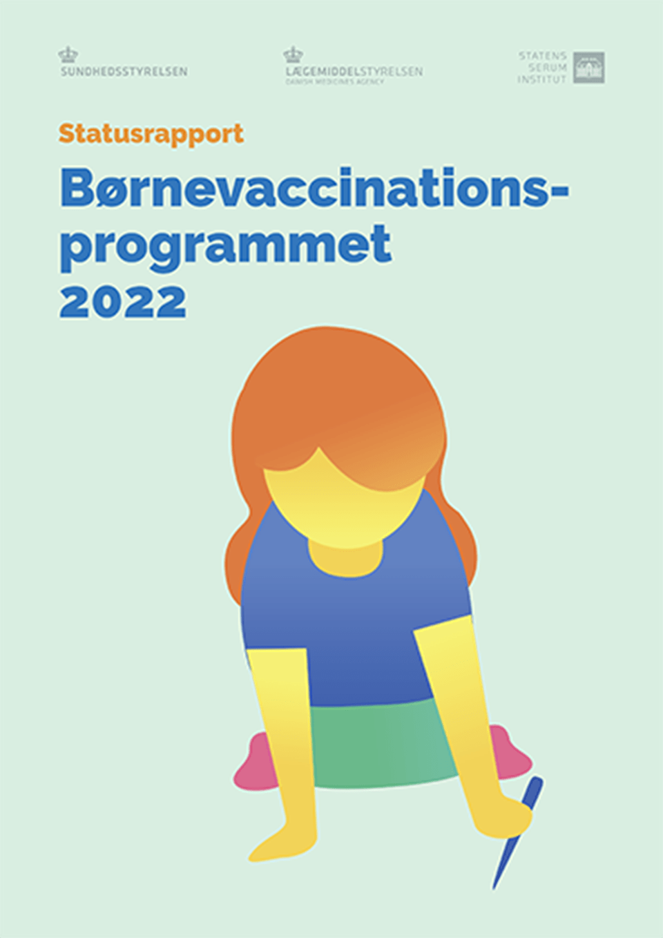 Børnevaccinations&shy;programmet 2022 - statusrapport