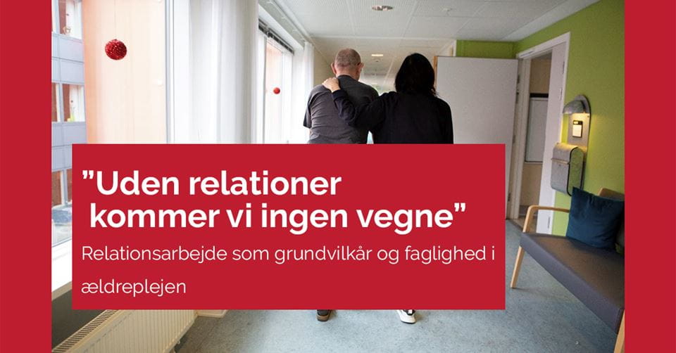 Analyse om relationsarbejde i ældreplejen